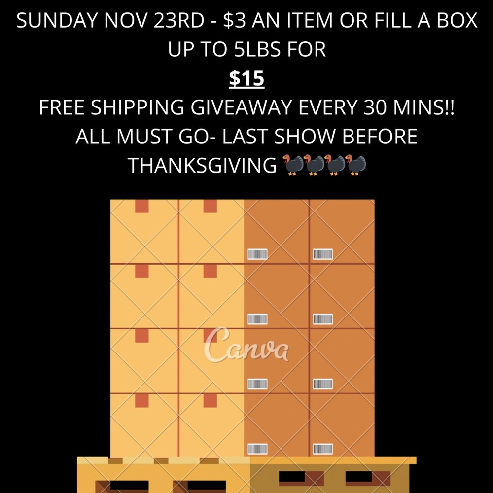 SHOW FLYER FOR 11/23 ALL MUST GO! LAST SHOW BEFORE THANKSGIVING!!